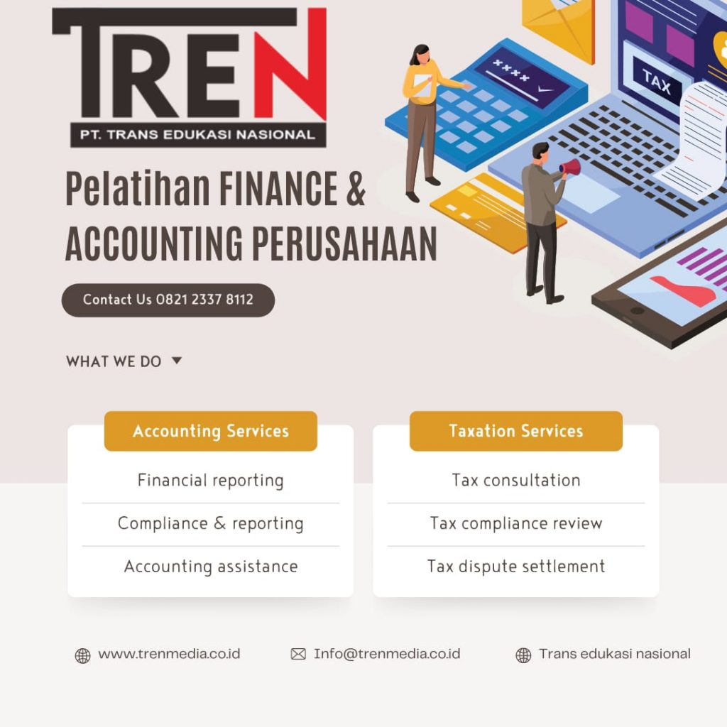 Pelatihan Bidang Finance & Accounting - www.Trenmedia.co.id