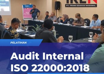 Pelatihan ISO Audit Internal ISO 22000:2018