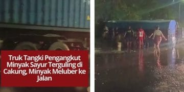 Truk tangki pengangkut minyak sayur terguling di Jalan Raya Cakung–Cilincing, minyak tumpah hingga ke kali. Jalan licin, petugas masih bersihkan lokasi.
