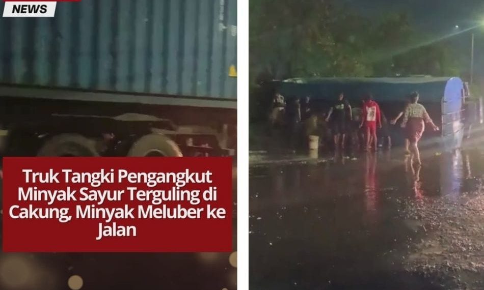 Truk Tangki Pengangkut Minyak Sayur Terguling di Cakung, Minyak Meluber ke Jalan Truk tangki pengangkut minyak sayur terguling di Jalan Raya Cakung–Cilincing, minyak tumpah hingga ke kali. Jalan licin, petugas masih bersihkan lokasi.
