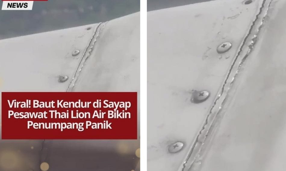Viral! Baut Kendur di Sayap Pesawat Thai Lion Air Bikin Penumpang Panik Video baut kendur di sayap pesawat Thai Lion Air viral di media sosial, bikin penumpang panik. Maskapai lakukan pengecekan untuk pastikan keselamatan.