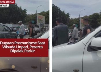 Dugaan aksi premanisme saat wisuda Unpad, peserta dipalak tarif parkir lebih tinggi dan saat keluar dari Monumen Perjuangan Rakyat Jawa Barat.