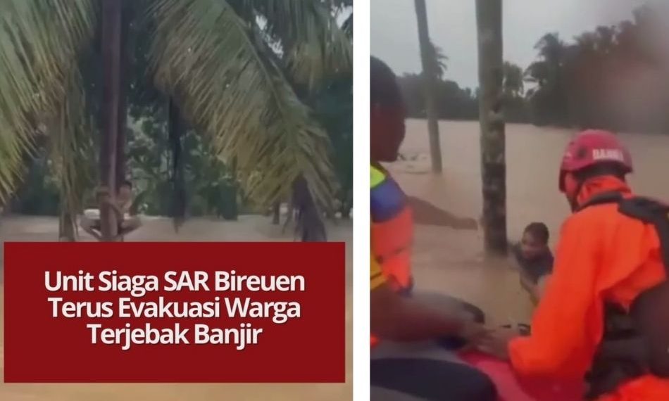 Unit Siaga SAR Bireuen bersama tim gabungan mengevakuasi warga yang terjebak banjir sejak 25–27 November 2025. Proses penyelamatan terus berlanjut di sejumlah desa terdampak.