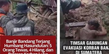Banjir bandang dan longsor di Humbang Hasundutan menyebabkan 5 warga tewas, 4 hilang, serta belasan luka-luka. Kerusakan rumah dan akses jalan juga terjadi akibat bencana ini.