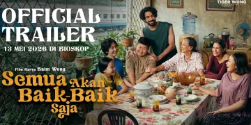 Film Semua Akan Baik-Baik Saja karya Baim Wong siap tayang 13 Mei 2026 dengan kisah keluarga emosional dibintangi Reza Rahadian. (Foto: Poplicist)