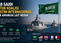 Arab Saudi membentuk koalisi pertahanan maritim internasional untuk memperkuat keamanan Laut Merah di tengah meningkatnya ancaman terhadap jalur pelayaran.