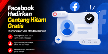 Meta meluncurkan Facebook Verified berupa centang hitam gratis untuk verifikasi identitas. Simak syarat, cara daftar, dan perbedaannya dengan Meta Verified.