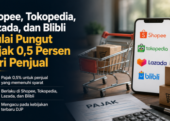 Shopee, Tokopedia, Lazada, dan Blibli mulai memungut PPh Pasal 22 bagi penjual yang memenuhi syarat. Berikut penjelasan lengkap dari DJP.