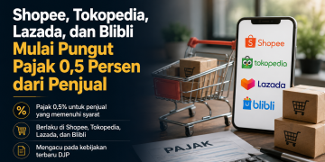 Shopee, Tokopedia, Lazada, dan Blibli mulai memungut PPh Pasal 22 bagi penjual yang memenuhi syarat. Berikut penjelasan lengkap dari DJP.