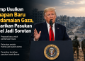 Donald Trump memaparkan proposal terbaru terkait perdamaian Gaza yang mencakup pelucutan senjata Hamas dan penarikan bertahap pasukan Israel.