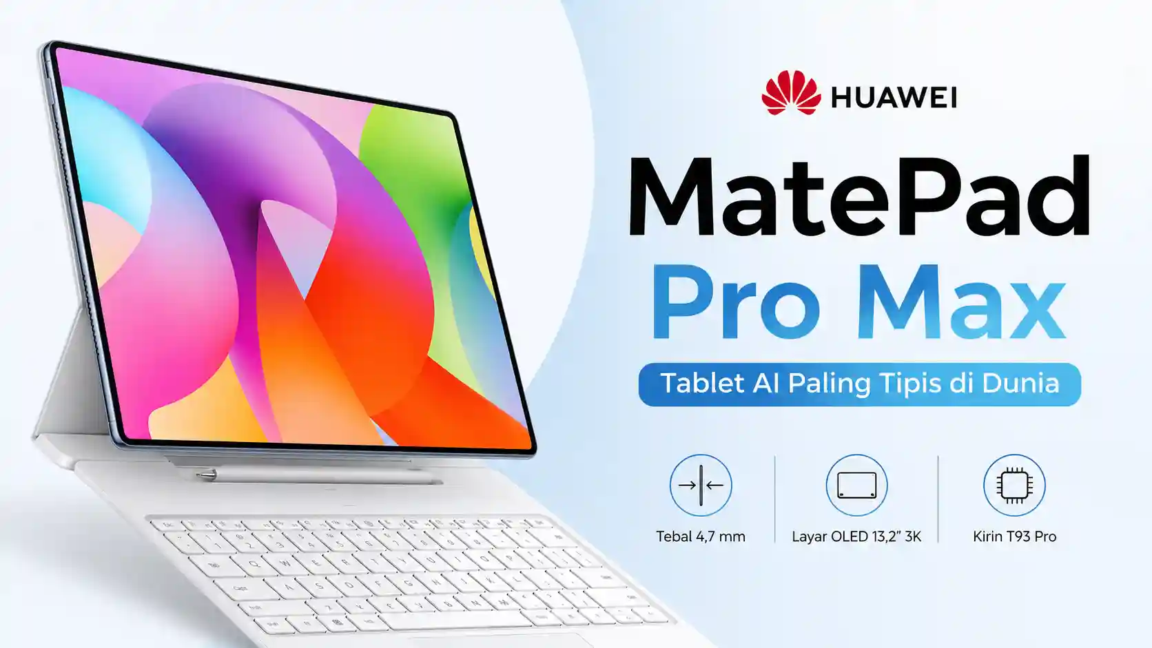 Huawei MatePad Pro Max Siap Meluncur di Indonesia Bawa Fitur AI untuk Produktivitas Profesional