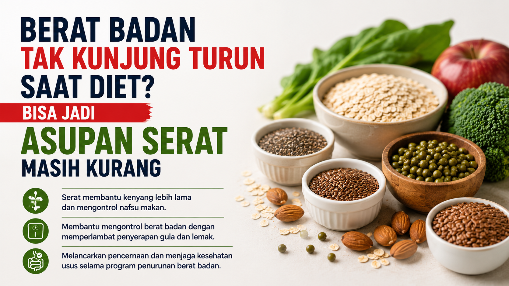 Berat Badan Tak Kunjung Turun Saat Diet Bisa Jadi Asupan Serat Masih Kurang