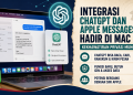 ChatGPT kini dapat membaca, mencari, merangkum, menulis, dan mengirim pesan melalui Apple Messages di Mac. Fitur ini memicu perhatian soal privasi pengguna.