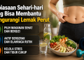 Mengurangi lemak perut tidak selalu membutuhkan diet ekstrem. Kenali kebiasaan sederhana mulai dari pola makan, olahraga, mengelola stres hingga tidur.