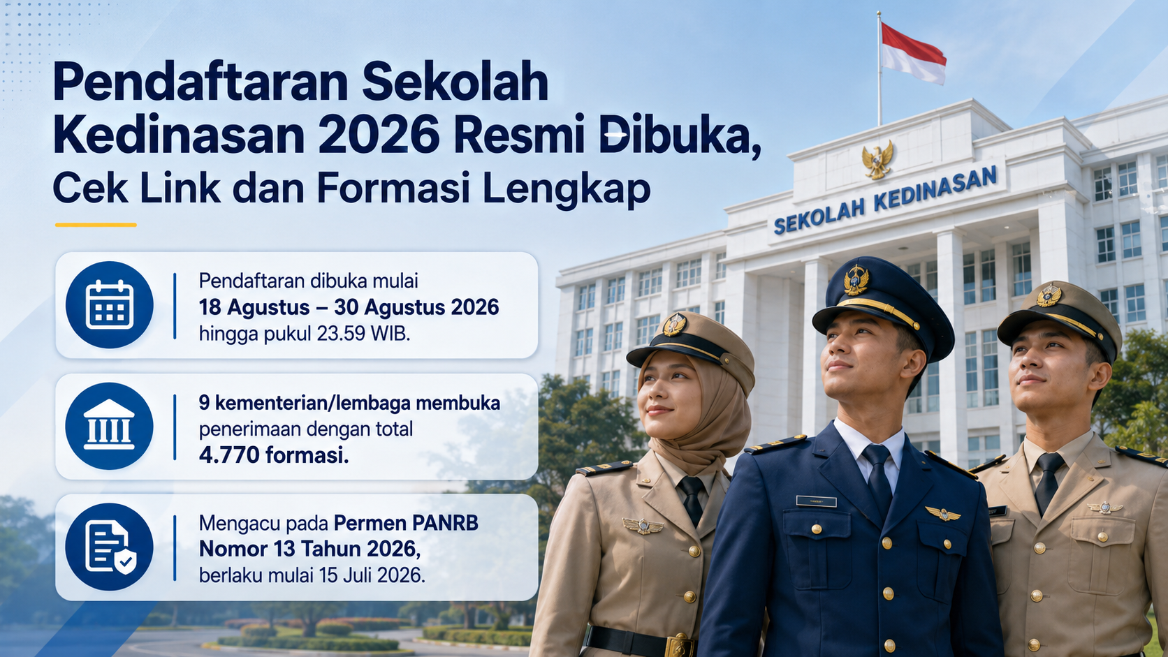 Pendaftaran Sekolah Kedinasan 2026 Resmi Dibuka, Cek Link dan Formasi Lengkap