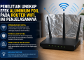 Penelitian mengungkap aluminium foil yang dipasang di belakang router WiFi dapat membantu mengarahkan sinyal sehingga koneksi lebih stabil di area tertentu.