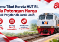 KAI menghadirkan promo tiket kereta jarak jauh untuk HUT RI. Simak besaran diskon, periode pembelian, jadwal perjalanan dan cara pesan tiket.