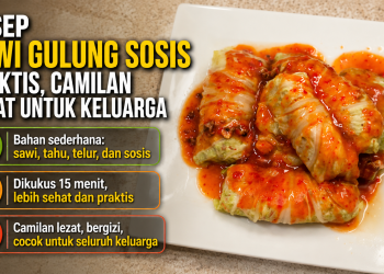 Resep sawi gulung sosis bisa menjadi pilihan camilan sehat untuk keluarga. Simak bahan dan cara membuatnya yang praktis dengan bahan sederhana.
